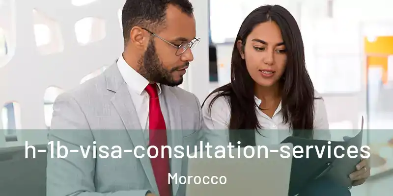  h-1b-visa-consultation-services Morocco