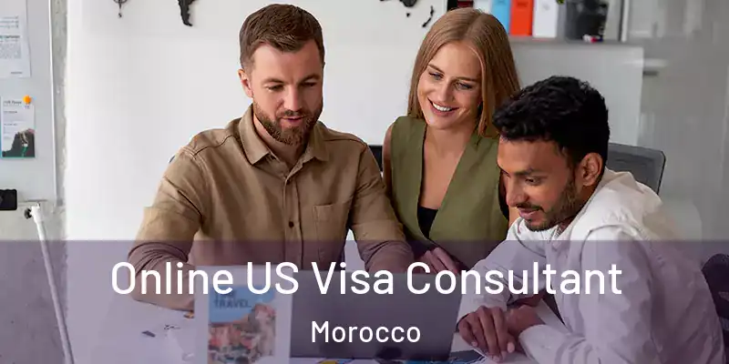  Online US Visa Consultant Morocco