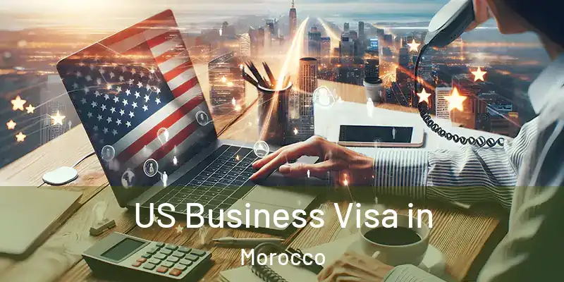  US Business Visa in Morocco