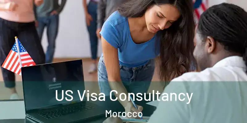  US Visa Consultancy Morocco